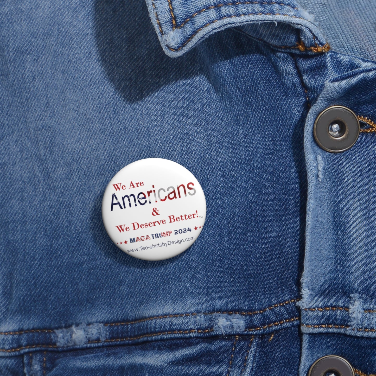 We Are Americans Pin Buttons