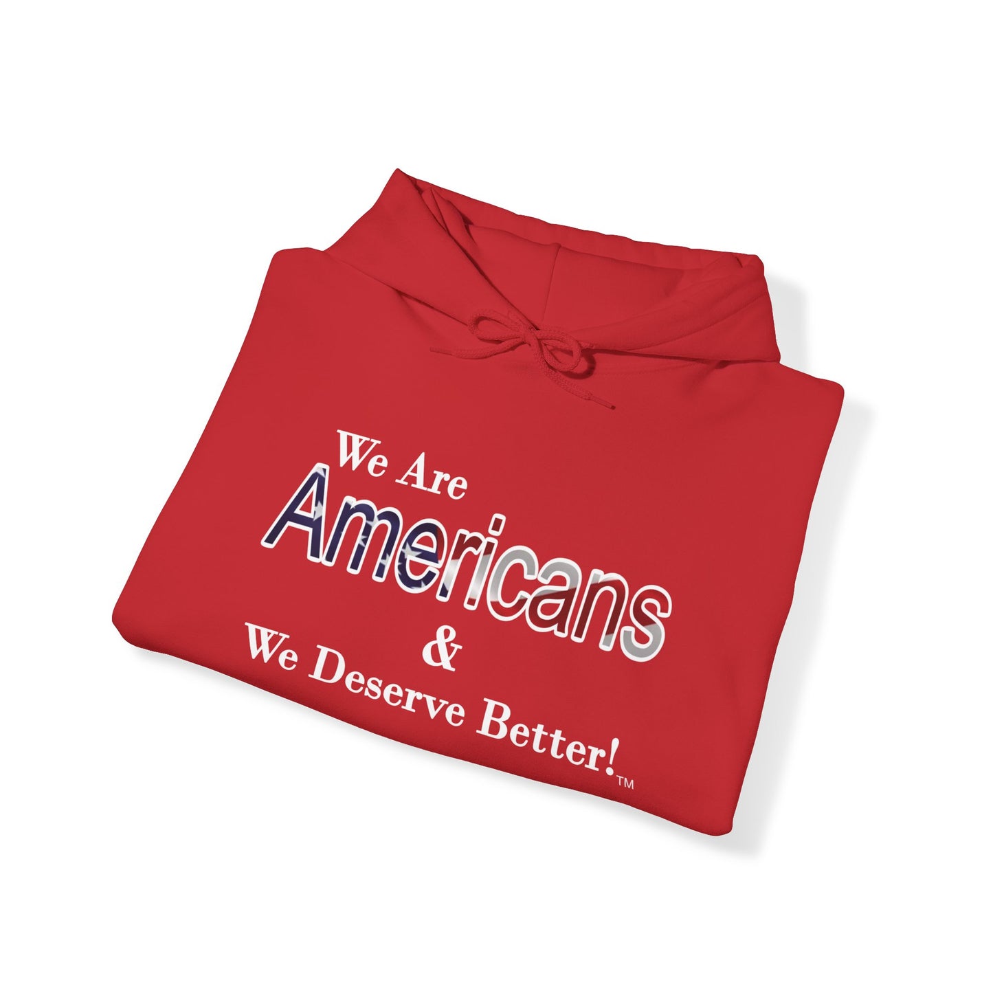 We Are Americans Unisex Hoodies